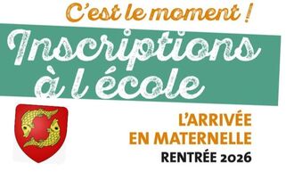 INSCRIPTIONS ÉCOLE MATERNELLE - RENTRÉE 2026