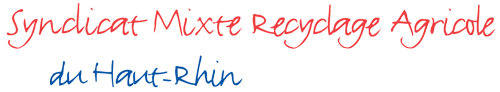Syndicat Mixte Recyclage Agricole du Haut-Rhin Syndicat Mixte Recyclage Agricole du Haut-Rhin